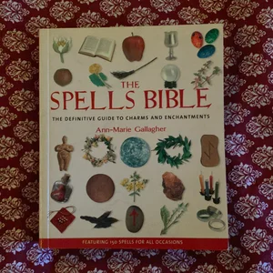 The Spells Bible