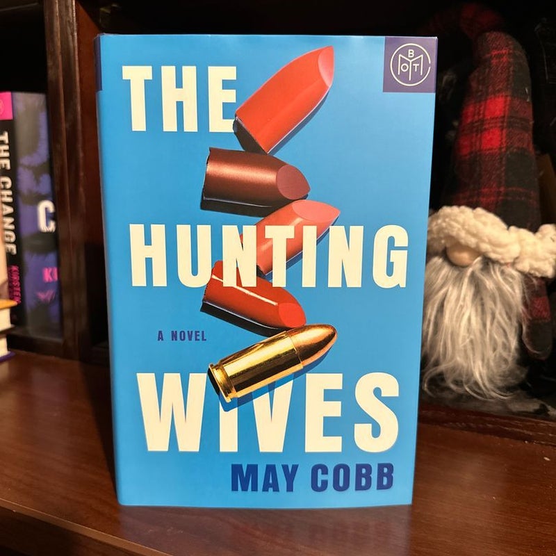 The Hunting Wives