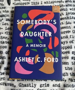 Somebody's Daughter (lightly annotated)