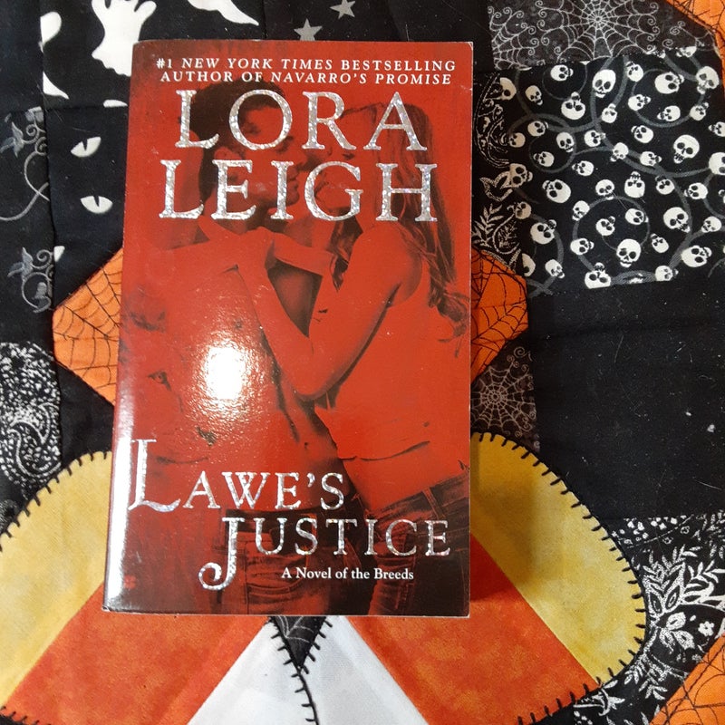 Lawe's Justice