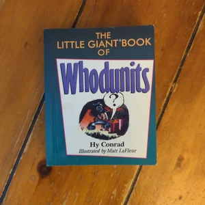The Little Giant Book of Whodunits