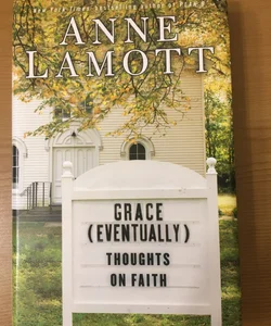 Grace (Eventually) Christian Hardcover 