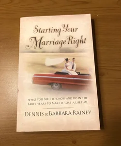 *LIKE NEW* Starting Your Marriage Right
