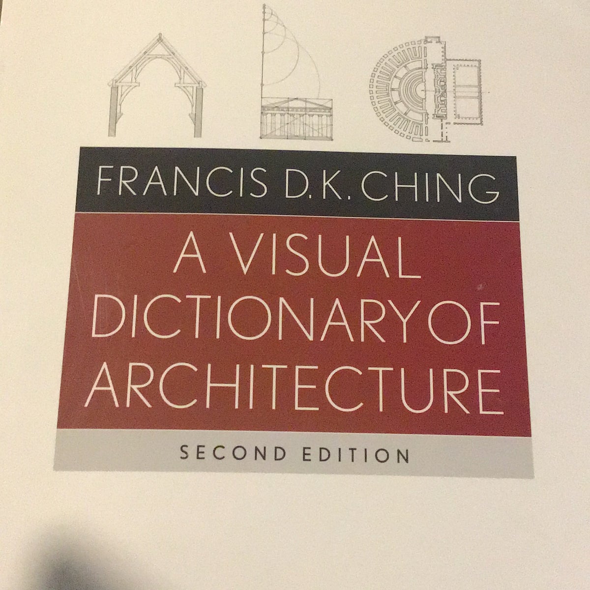 A Visual Dictionary of Architecture by Francis D. K. Ching | Pangobooks