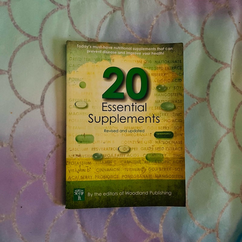 20 Essential Supplements