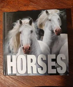 Horses