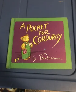 A Pocket For Corduroy