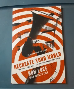 ReCreate Your World