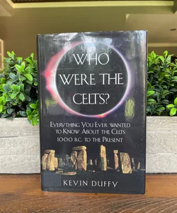 Who Were the Celts?