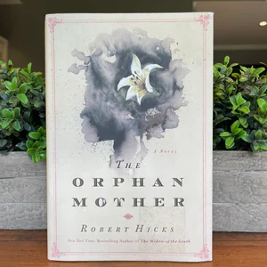 The Orphan Mother