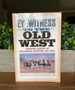 Eyewitness to the Old West