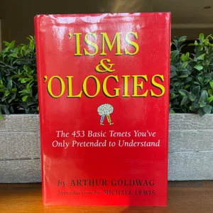 Isms and Ologies