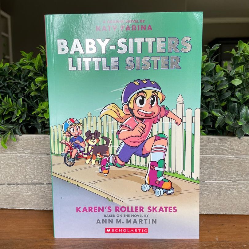 Karen's Roller Skates by Ann M. Martin