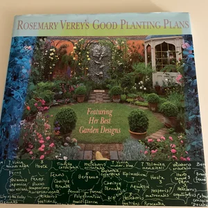 Rosemary Verey's Good Planting Plans