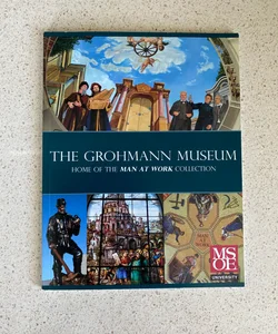 The Grohmann Museum