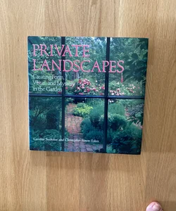 Private Landscapes