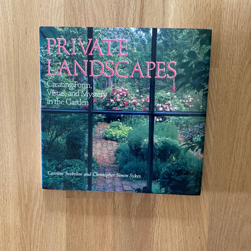 Private Landscapes