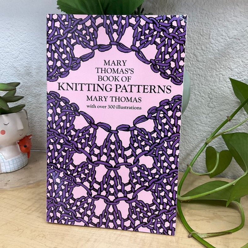 Mary Thomas's Book of Knitting Patterns