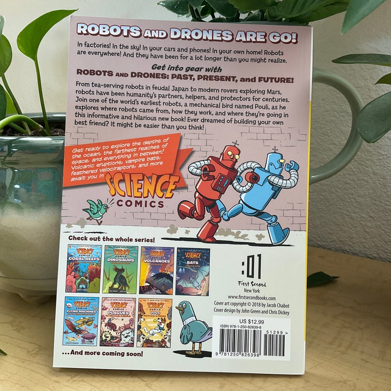 Science Comics: Robots and Drones: Past, Present, and Future