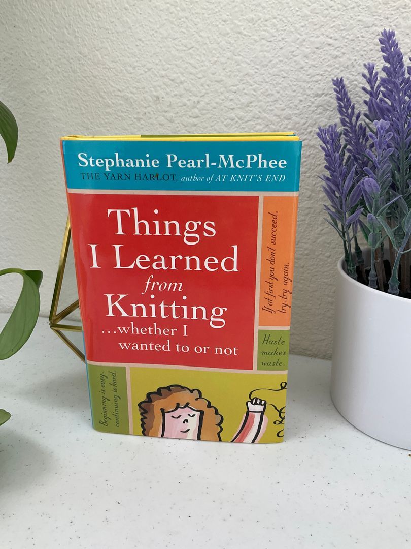 Things I Learned from Knitting