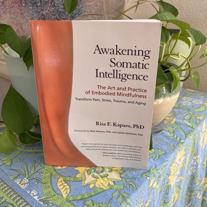 Awakening Somatic Intelligence