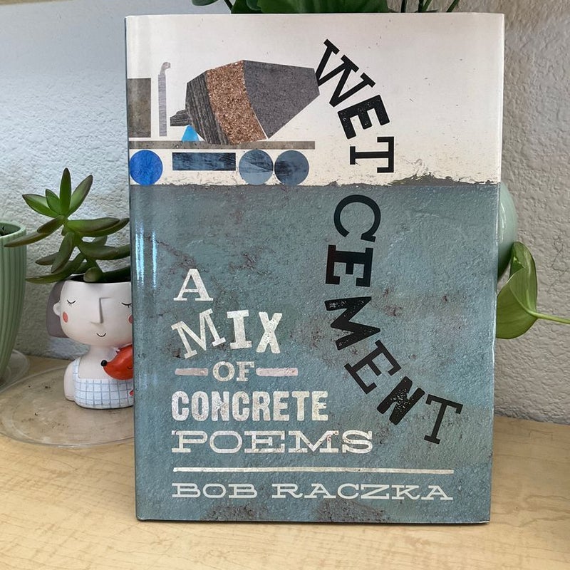 Wet Cement