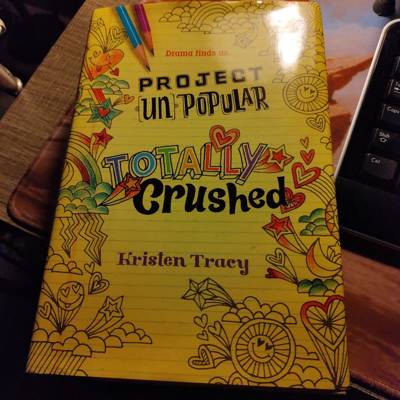 Project (un)Popular Book #2: Totally Crushed