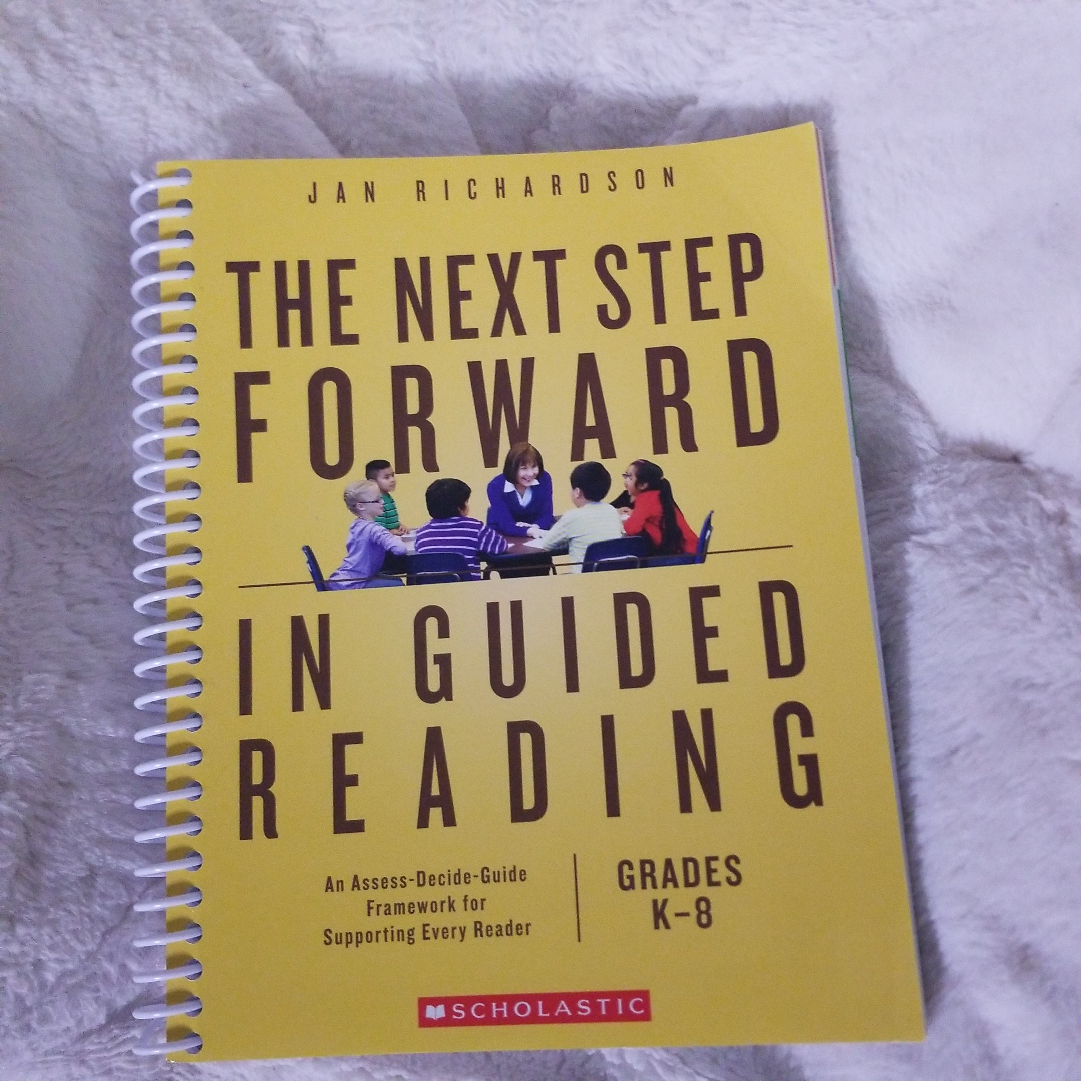 The Next Step Forward in Guided Reading