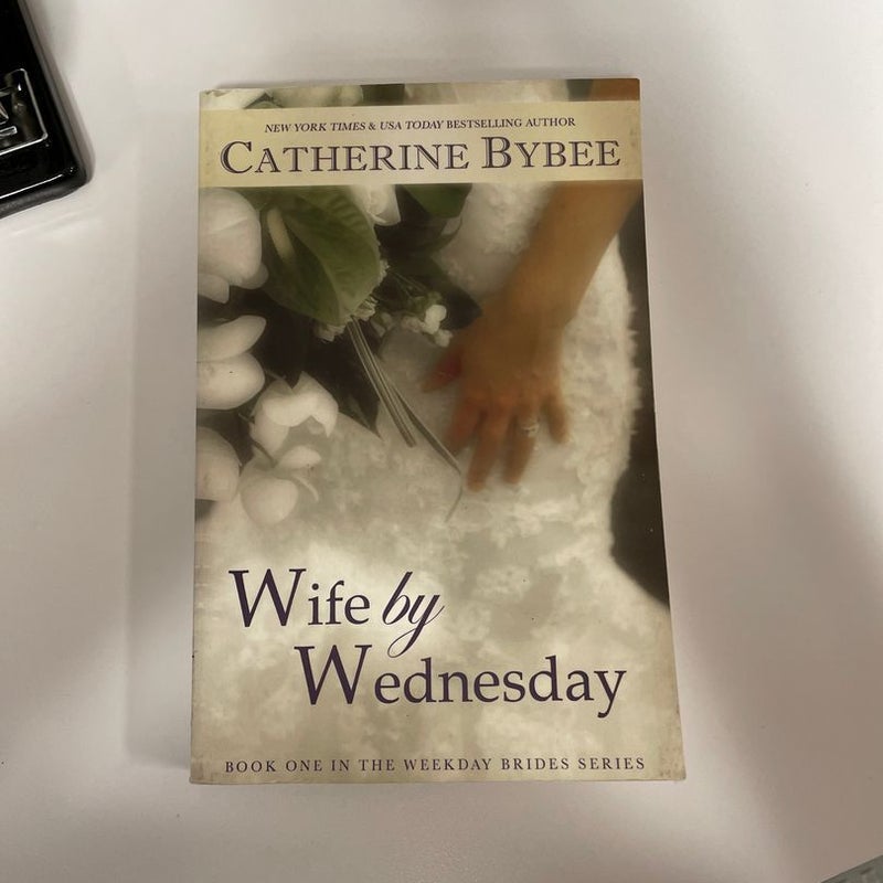 Wife by Wednesday 