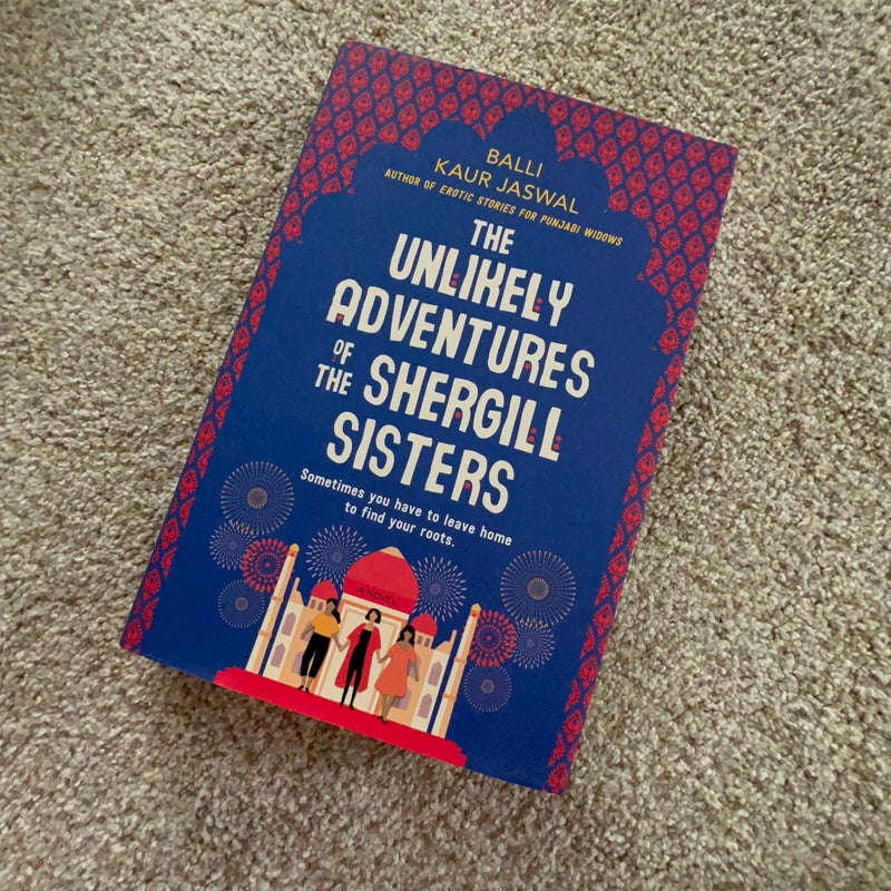 The Unlikely Adventures of the Shergill Sisters
