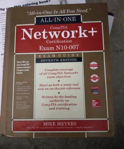 CompTIA Network+ Certification All-In-One Exam Guide, Seventh Edition (Exam N10-007)