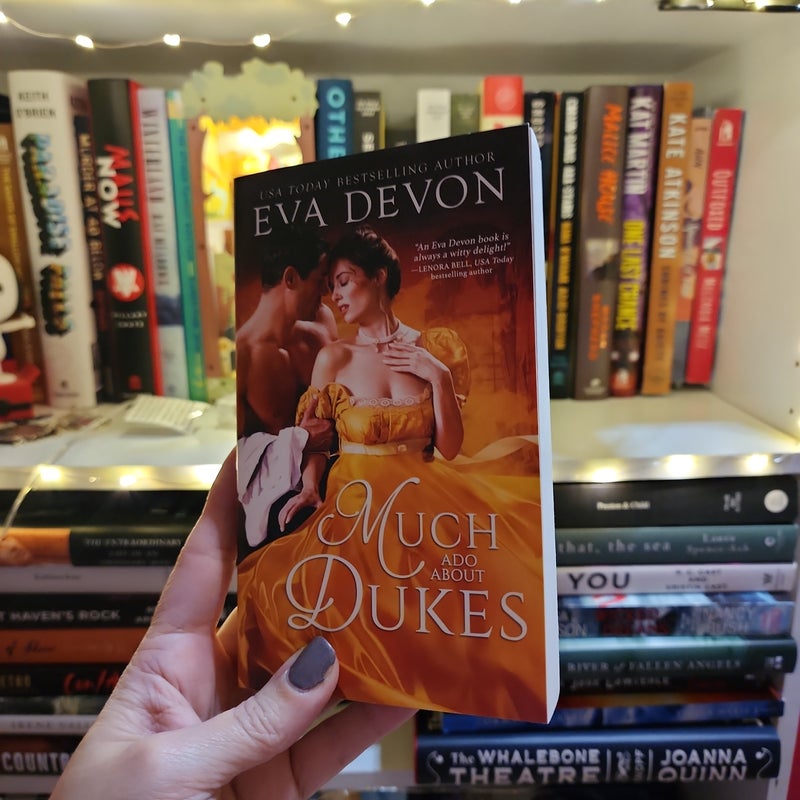 Much Ado about Dukes