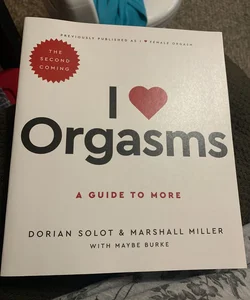 I Love Orgasms
