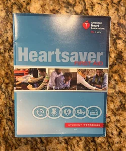Heartsaver First Aid Student Workbook