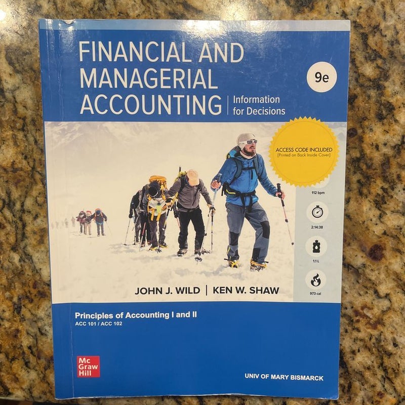 FINANCIAL AND MANAGERIAL ACCOUNTING | Information for Decisions