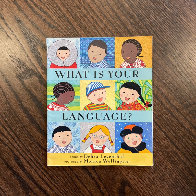 What Is Your Language?