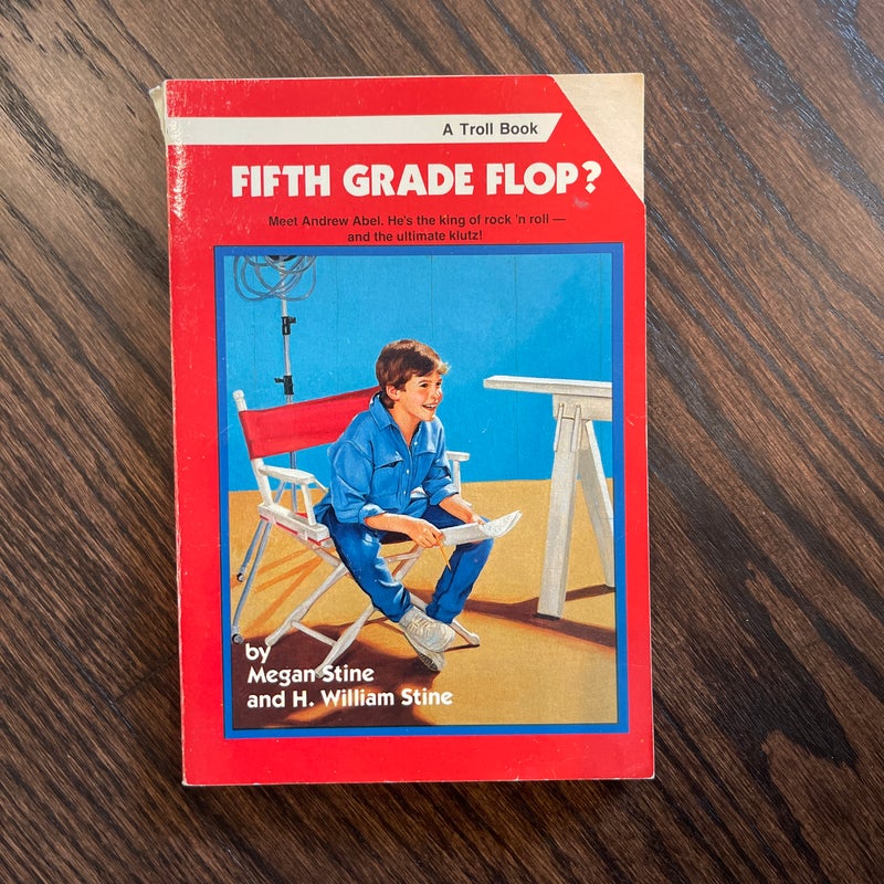 Fifth Grade Flop
