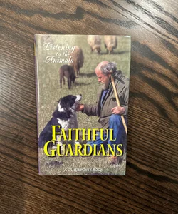 Faithful Guardians