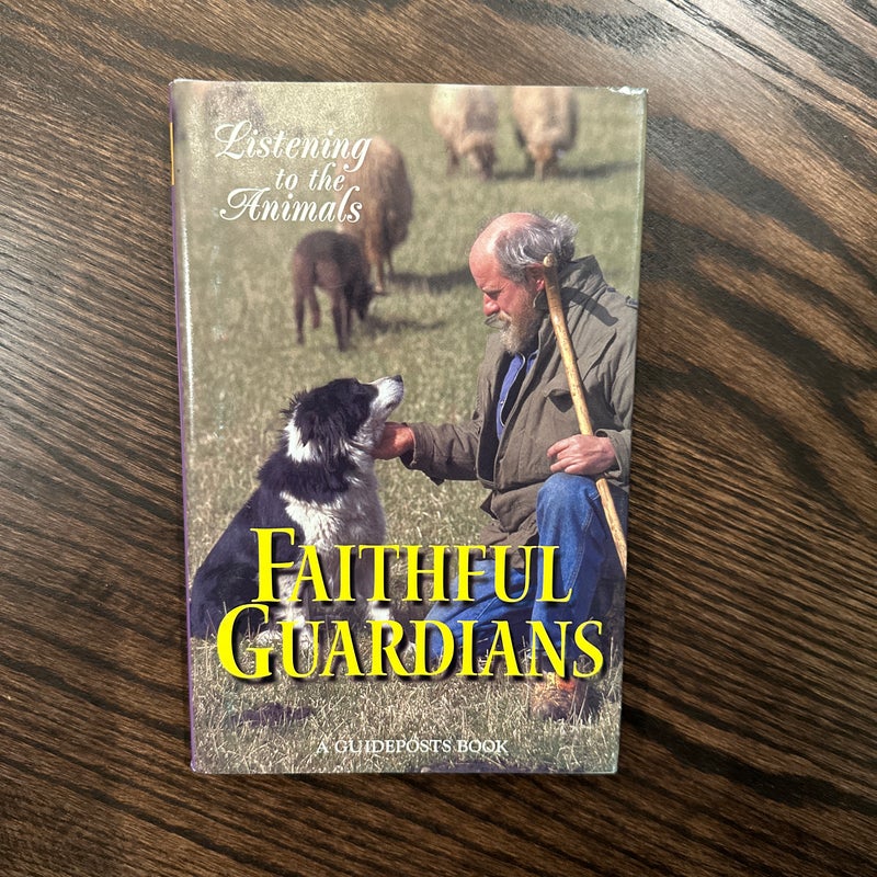 Faithful Guardians