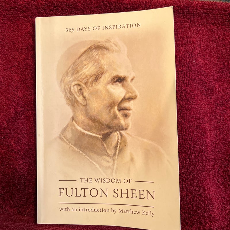 The Wisdom of Fulton Sheen