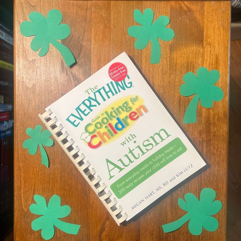 The Everything Guide to Cooking for Children with Autism