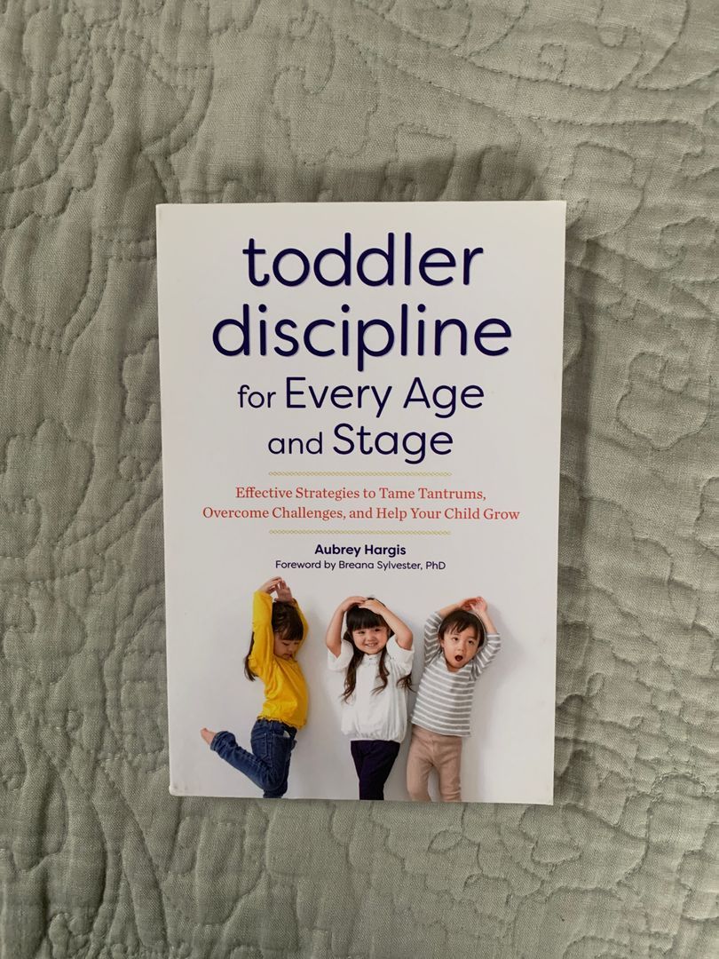 Toddler Discipline for Every Age and Stage