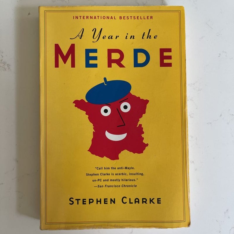 A Year in the Merde