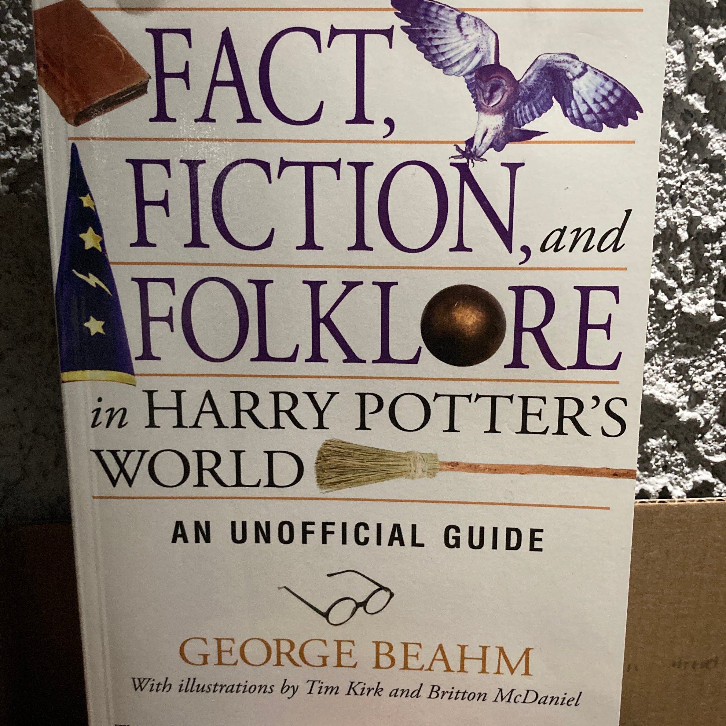 Fact, Fiction, and Folklore in Harry Potter's World