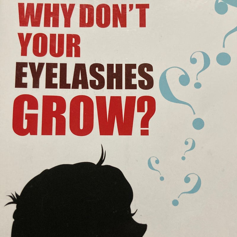 Why Don't Your Eyelashes Grow?