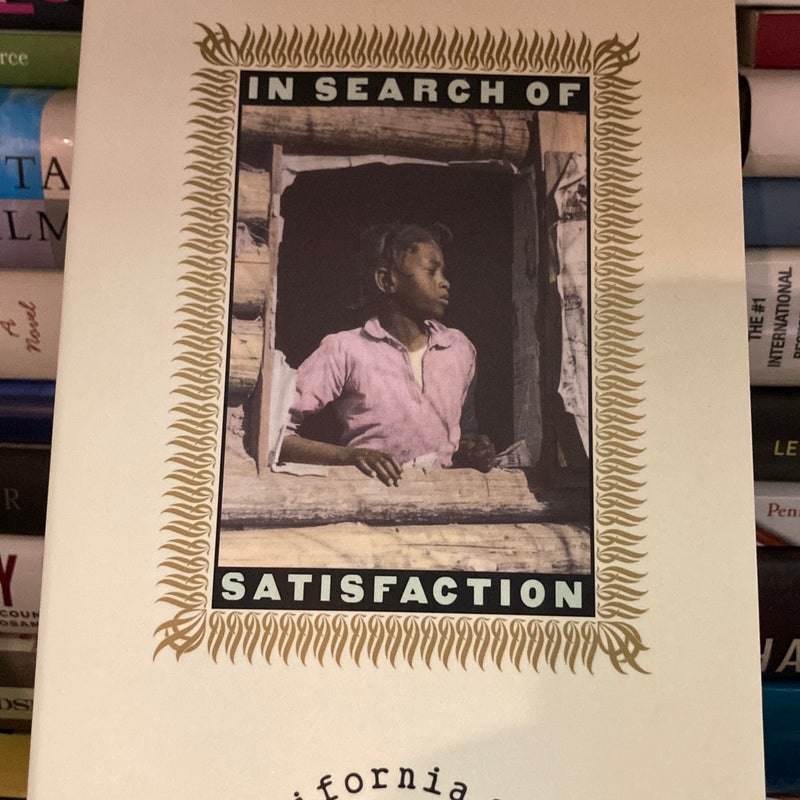 In Search of Satisfaction