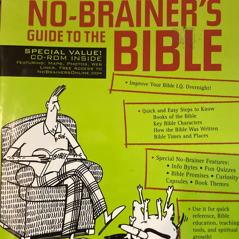 No-Brainer's Guide to the Bible