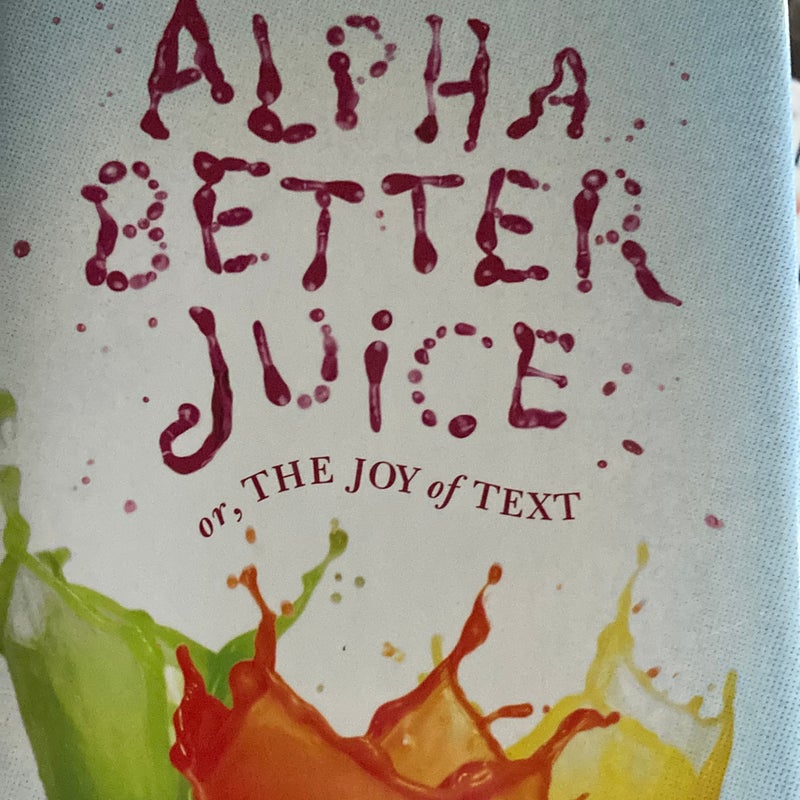 Alpha Better Juice