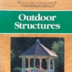 Outdoor Structures