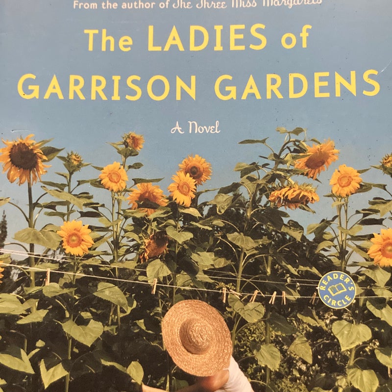 The Ladies of Garrison Gardens